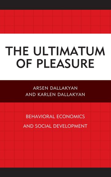 The Ultimatum of Pleasure - Arsen Dallakyan - Karlen Dallakyan