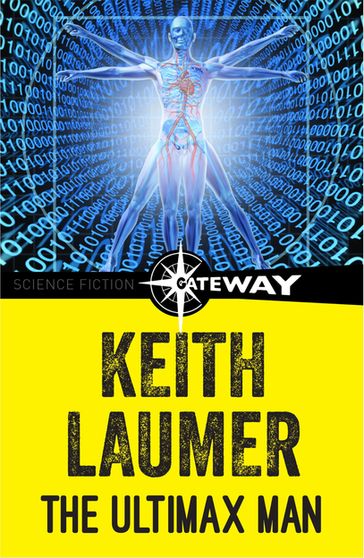 The Ultimax Man - Keith Laumer