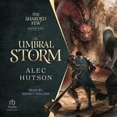 The Umbral Storm