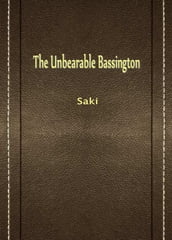 The Unbearable Bassington