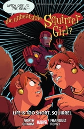 The Unbeatable Squirrel Girl Vol. 10