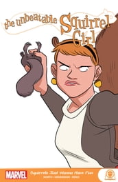 The Unbeatable Squirrel Girl