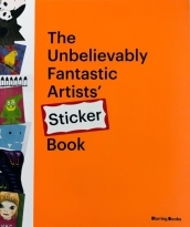 The Unbelievably Fantastic Artists  Stickers Book