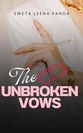 The Unbroken Vows