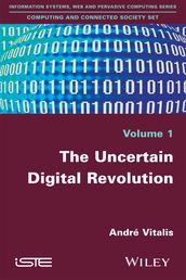 The Uncertain Digital Revolution