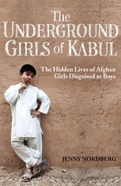 The Underground Girls Of Kabul