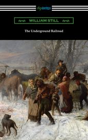 The Underground Railroad