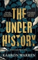 The Underhistory