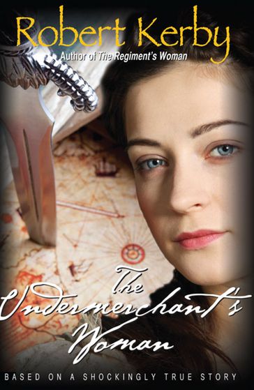 The Undermerchant's Woman - Robert Kerby