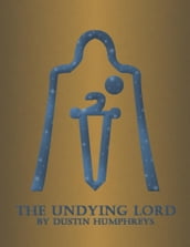 The Undying Lord