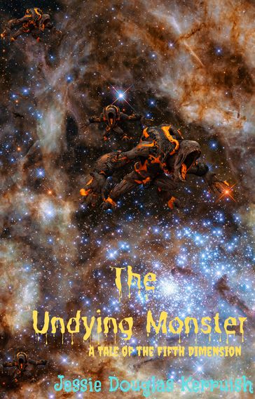 The Undying Monster - Jessie Douglas Kerruish