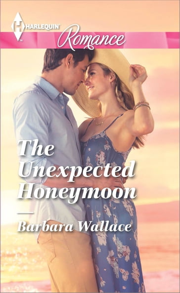 The Unexpected Honeymoon - Barbara Wallace