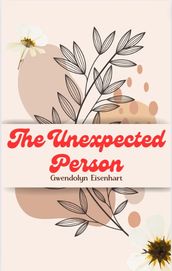 The Unexpected Person