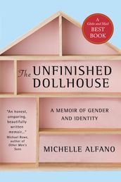 The Unfinished Dollhouse