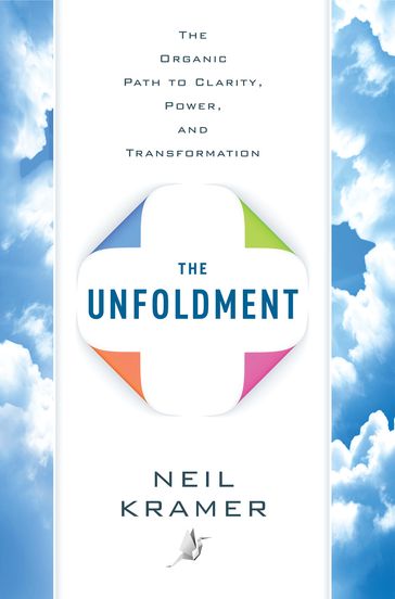 The Unfoldment - Neil Kramer