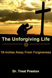 The Unforgiving Life