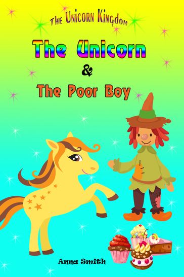 The Unicorn & The Poor Boy - Anna Smith