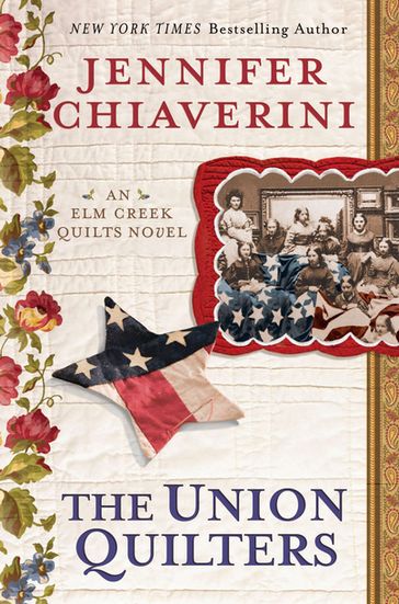 The Union Quilters - Jennifer Chiaverini