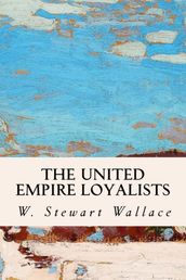 The United Empire Loyalists