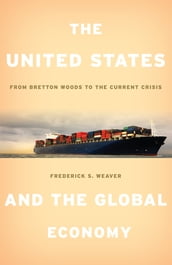 The United States and the Global Economy