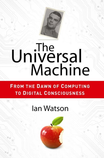 The Universal Machine - Ian Watson