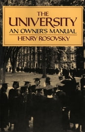 The University: An Owner s Manual