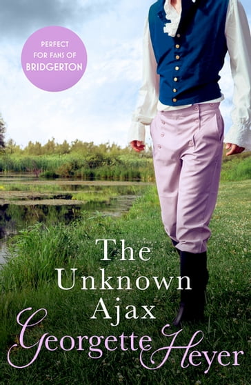 The Unknown Ajax - Georgette Heyer