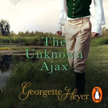 The Unknown Ajax - Georgette Heyer