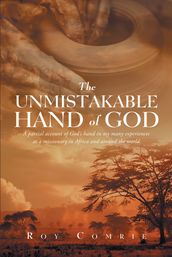 The Unmistakable Hand Of God