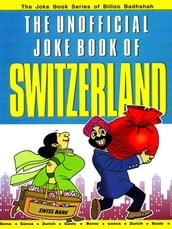 The Unofficial Joke Book of Switzerland
