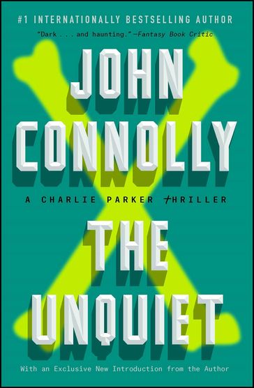 The Unquiet - John Connolly