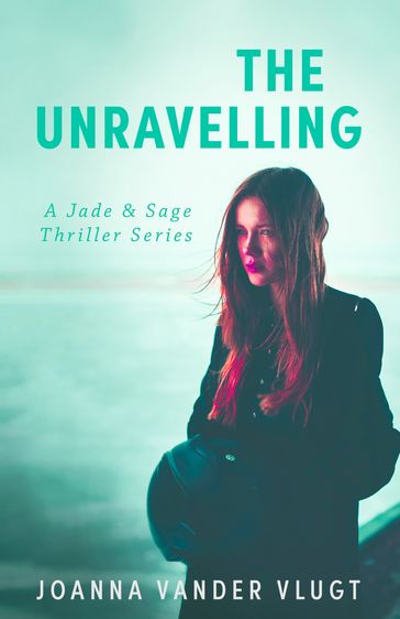 The Unravelling - Joanna Vandervlugt