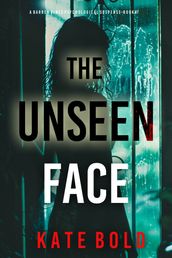 The Unseen Face (Barren Pines: Book 7)