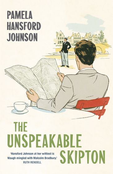 The Unspeakable Skipton - Pamela Hansford Johnson