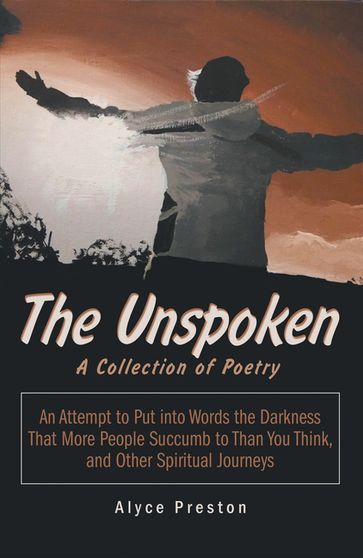 The Unspoken - Alyce Preston