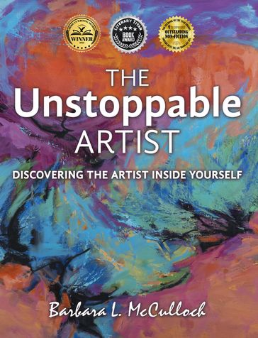 The Unstoppable Artist - Barbara L. McCulloch