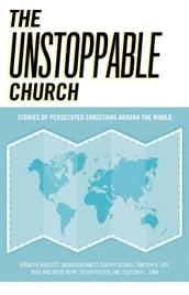 The Unstoppable Church