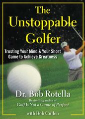 The Unstoppable Golfer