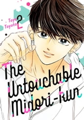 The Untouchable Midori-kun 2