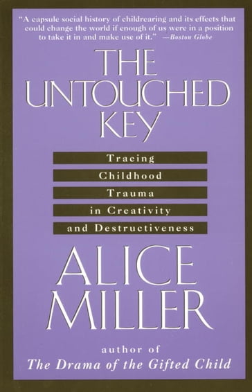 The Untouched Key - Alice Miller