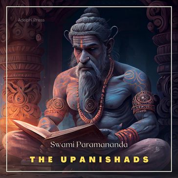 The Upanishads - Swami Paramananda