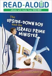 The Upside-Down Boy and the Israeli Prime Minister