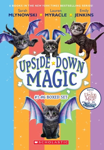 The Upside-Down Magic Collection (Books 1-6) - Sarah Mlynowski - Lauren Myracle - Emily Jenkins