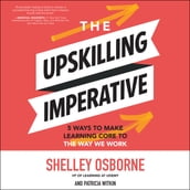 The Upskilling Imperative