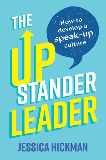 The Upstander Leader - Jessica Hickman