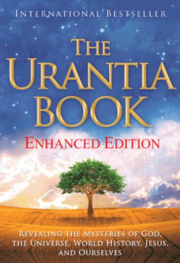 The Urantia Book  New Enhanced Edition - Urantia Foundation