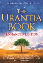 The Urantia Book New Enhanced Edition