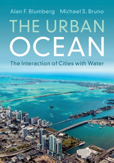 The Urban Ocean - Alan F. Blumberg - Michael S. Bruno