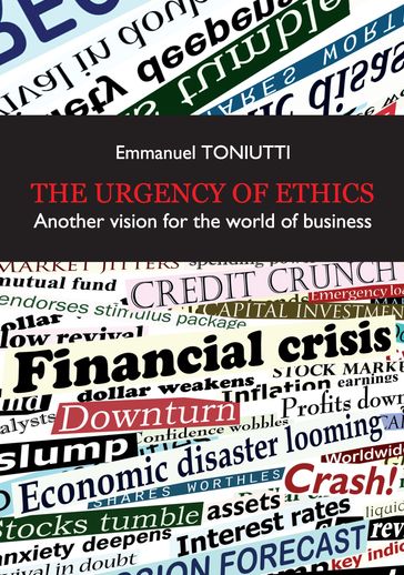 The Urgency of Ethics - Toniutti Emmanuel