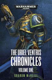 The Uriel Ventris Chronicles: Volume 1